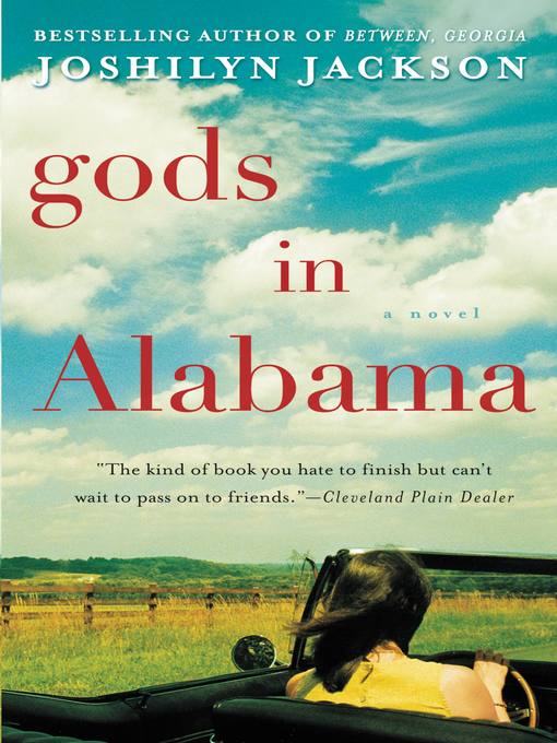Title details for Gods in Alabama by Joshilyn Jackson - Available